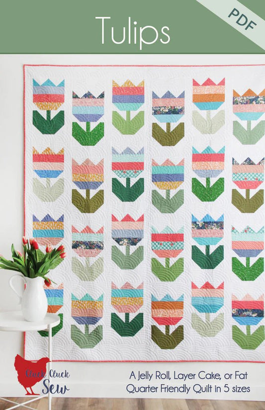 Cluck Cluck Sew Pattern Tulips