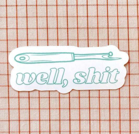 Whipstitch Handmade - Well, Sh*t! Seam Ripper Sewing And Quilting Vinyl Sticker